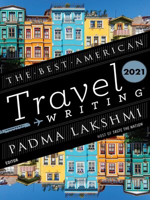 cover image of The Best American Travel Writing 2021